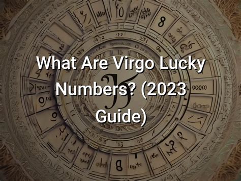 virgo lucky numbers|Virgo Lucky Numbers, Days, Colors, Gems, & More.